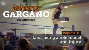 A Johnny Gargano Documentary: Volume 1 — foto 2