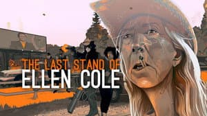 The Last Stand of Ellen Cole — foto 3