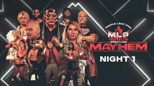 Maple Leaf Pro Wrestling - Mayhem Night 1 — foto 1