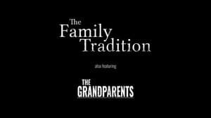 The Family Tradition — foto 1