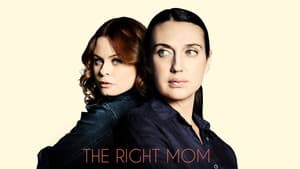 The Right Mom — foto 2