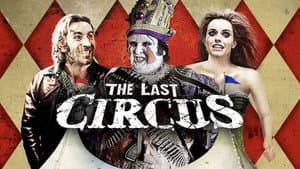 The Last Circus — foto 3