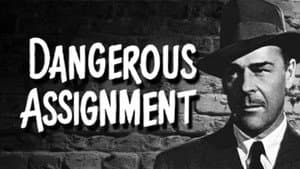 Dangerous Assignment — foto 1