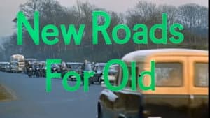 Look at Life: New Roads for Old — foto 1