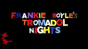 Frankie Boyle's Tramadol Nights — foto 2