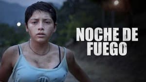 Noche de fuego — foto 1