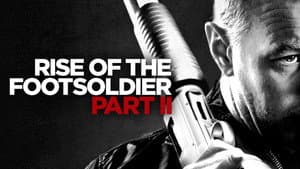 Rise of the Footsoldier: Part II — foto 1