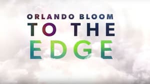 Orlando Bloom: To the Edge — foto 4