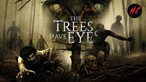 The Trees Have Eyes — foto 1