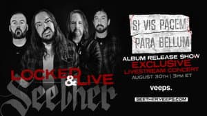 Seether | Locked & Live Stream — foto 1