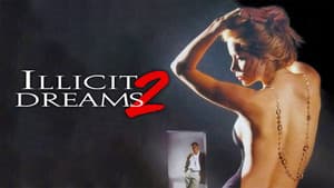 Illicit Dreams 2 — foto 5