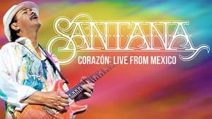 Santana: Corazón Live from Mexico: Live It to Believe It — foto 3