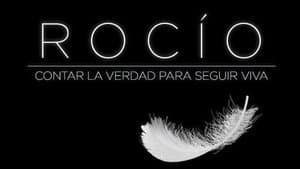 Rocío, contar la verdad para seguir viva — foto 2