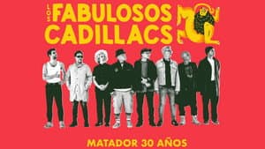 Los Fabulosos Cadillacs | Matador 30 Años — foto 1