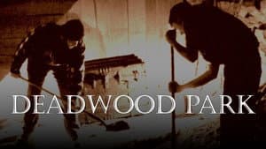 Deadwood Park — foto 1