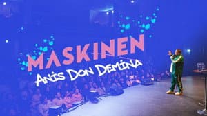 Maskinen - Anis Don Demina — foto 1