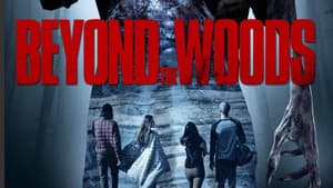 Beyond the Woods — foto 2