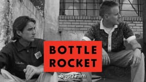 Bottle Rocket — foto 2