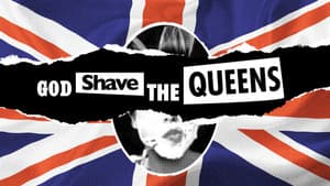 God Shave the Queens — foto 1