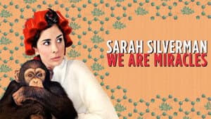 Sarah Silverman: We Are Miracles — foto 2