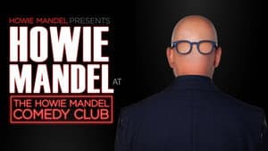 Howie Mandel Presents Howie Mandel at the Howie Mandel Comedy Club — foto 1
