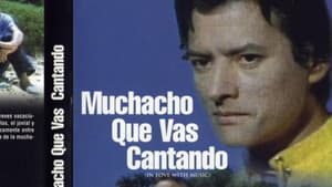 Muchacho que vas cantando — foto 1