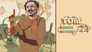 Tom Zé: Astronauta Libertado — foto 2
