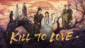 Kill To Love — foto 1