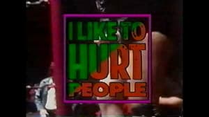 I Like To Hurt People — foto 1