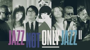 劇場版「JAZZ NOT ONLY JAZZ」 — foto 1