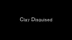 Clay Disguised — foto 1