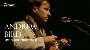 Andrew Bird: Live From The Palace Theatre — foto 1