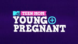 Teen Mom: Young + Pregnant — foto 2