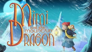 Mimi and the Mountain Dragon — foto 1