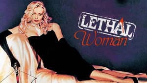 Lethal Woman — foto 1