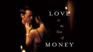 Love in the Time of Money — foto 3