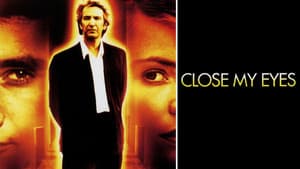 Close My Eyes — foto 3