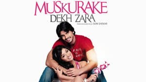 Muskurake Dekh Zara — foto 1