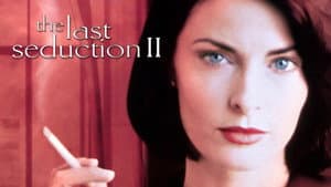 The Last Seduction II — foto 2
