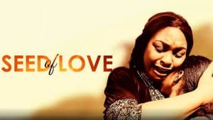 Seed of Love — foto 1