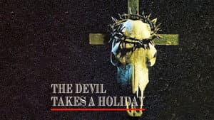 The Devil Takes a Holiday — foto 3