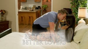 Best Friends, Better Lovers — foto 12