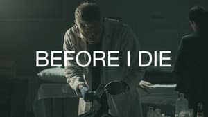 Before I Die — foto 2
