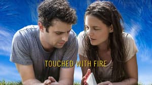 Touched with Fire — foto 1
