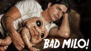 Bad Milo! — foto 8