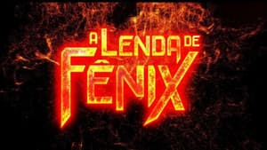 A Lenda de Fênix — foto 1