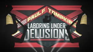 Paul F. Tompkins: Laboring Under Delusions — foto 1