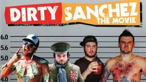 Dirty Sanchez: The Movie — foto 6