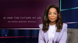 AI and the Future of Us: An Oprah Winfrey Special — foto 1