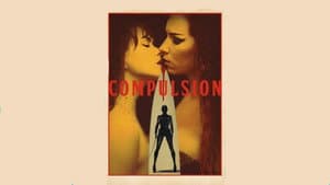 Compulsion — foto 1